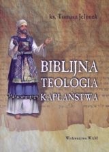 Biblijna teologia kapłaństwa