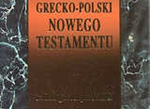 Słownik grecko - polski Nowego Testamentu