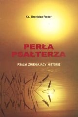 Perła Psałterza. Psalm zmieniający historię