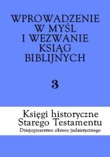 Księgi historyczne Starego Testamentu. Dziejopisarstwo okresu judaistycznego