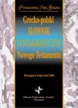 Grecko - polski słownik syntagmatyczny Nowego Testamentu