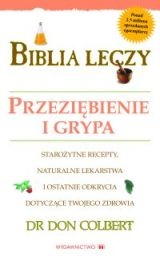 Biblia leczy - Przeziębienie i grypa