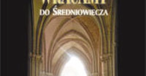 Wracamy do średniowiecza