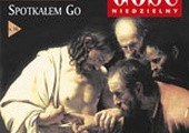 Jesteś świadkiem zmartwychwstania