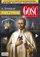 W najnowszym &#8220;Gościu Niedzielnym” płyta CD o nowym polskim błogosławionym