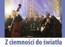 Z ciemności do światła