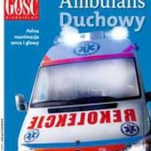 "Ambulans Duchowy"– rekolekcyjny dodatek "Gościa Niedzielnego"