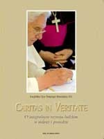 Encyklika Papieża Benedykta XVI Caritas in Veritate