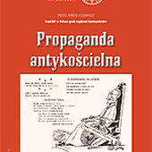 Dodatek IPN - Propaganda antykościelna