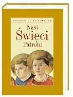 Nasi święci patroni