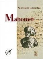 Historia życia Mahometa
