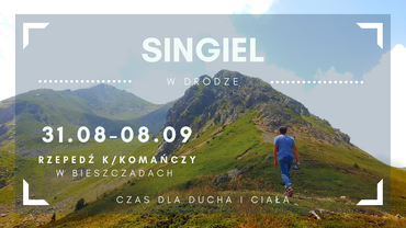 Czas dla ducha i ciała “Singiel w drodze”