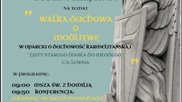 Jak bronić się przed manipulacją w oparciu o duchowość karmelitańską - o. Wojciech Ciak ocd