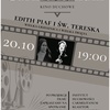 Kino Duchowe Carmelitanum „EDITH PIAF i ŚW. TERESKA - Wielka grzesznica i wielka święta”