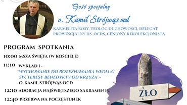 Spotkanie "Droga ku pełni człowieczeństwa ze św. Teresą Benedyktą od Krzyża"